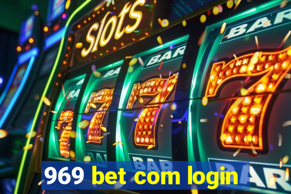 969 bet com login